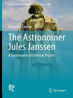 cover image of The Astronomer Jules Janssen